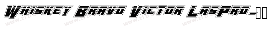 Whiskey Bravo Victor LasPro字体转换